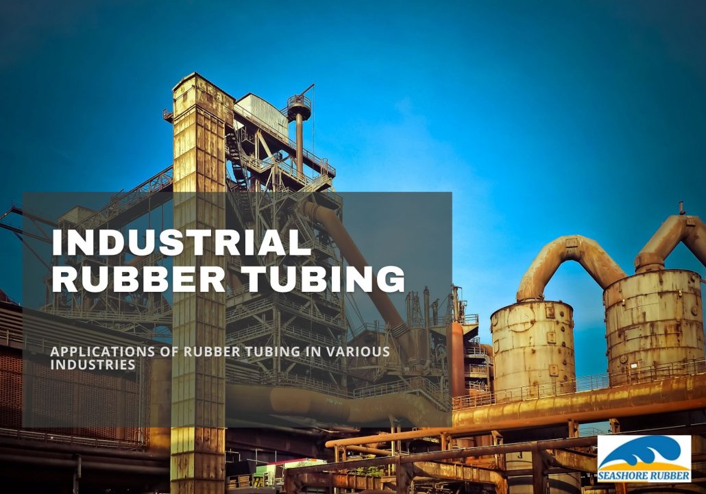 industrial rubber tubing