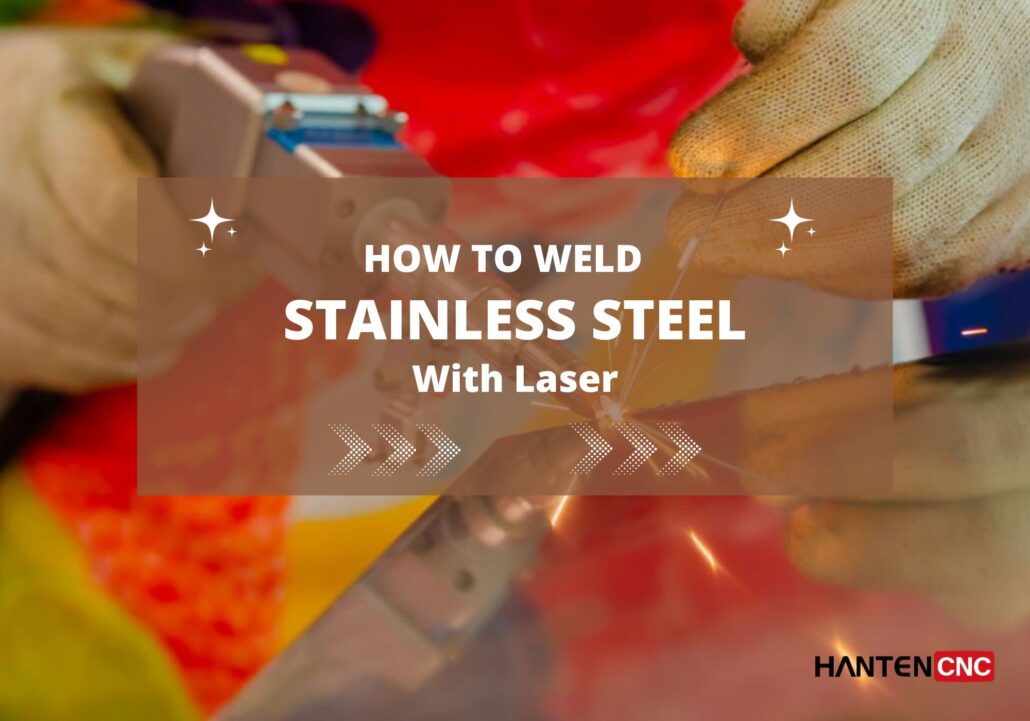 weld stainless steel